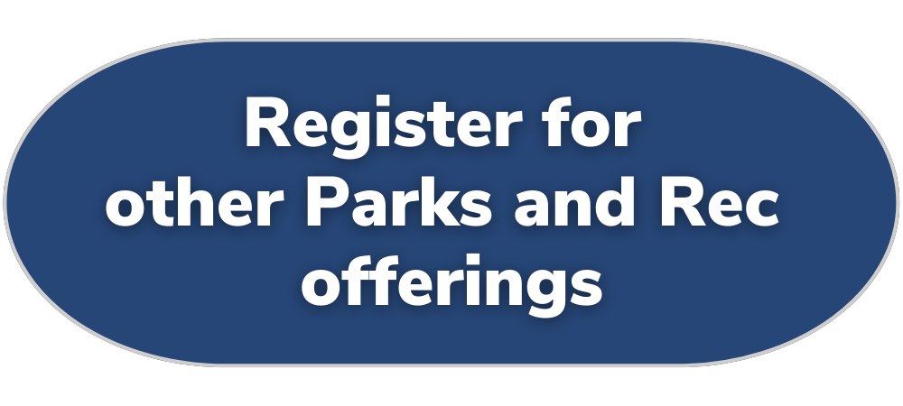 text on a blue button reads "register for other parks and rec offerings"