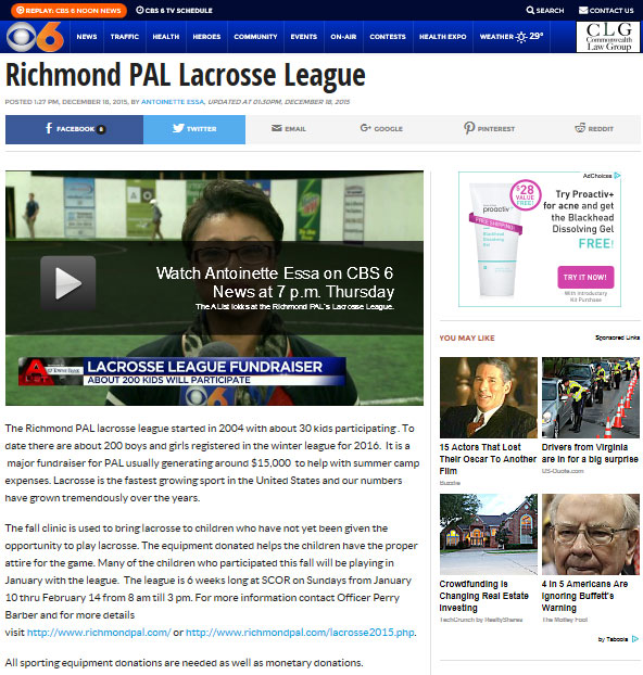 The Richmond PAL lacrosse league started in 2004 with about 30 kids participating.