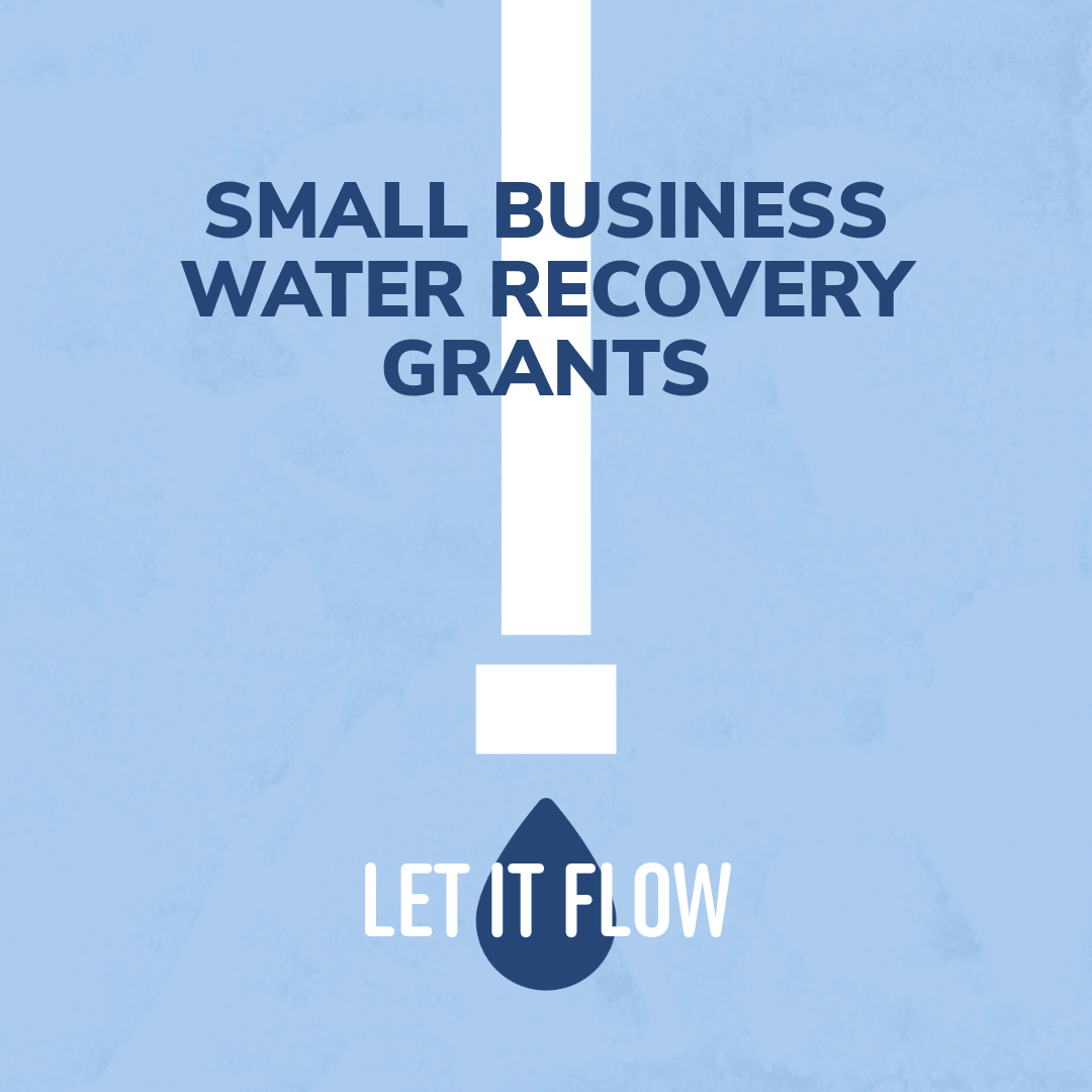 Small Business Water Recovery Grants