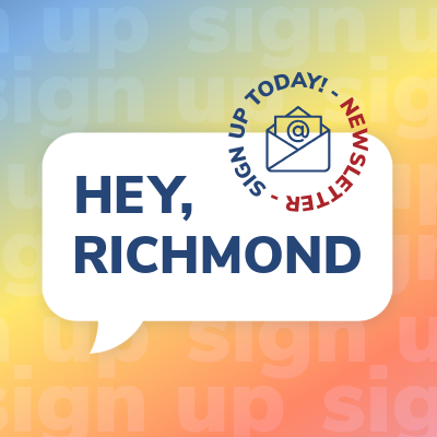 Hey, Richmond: Sign up today