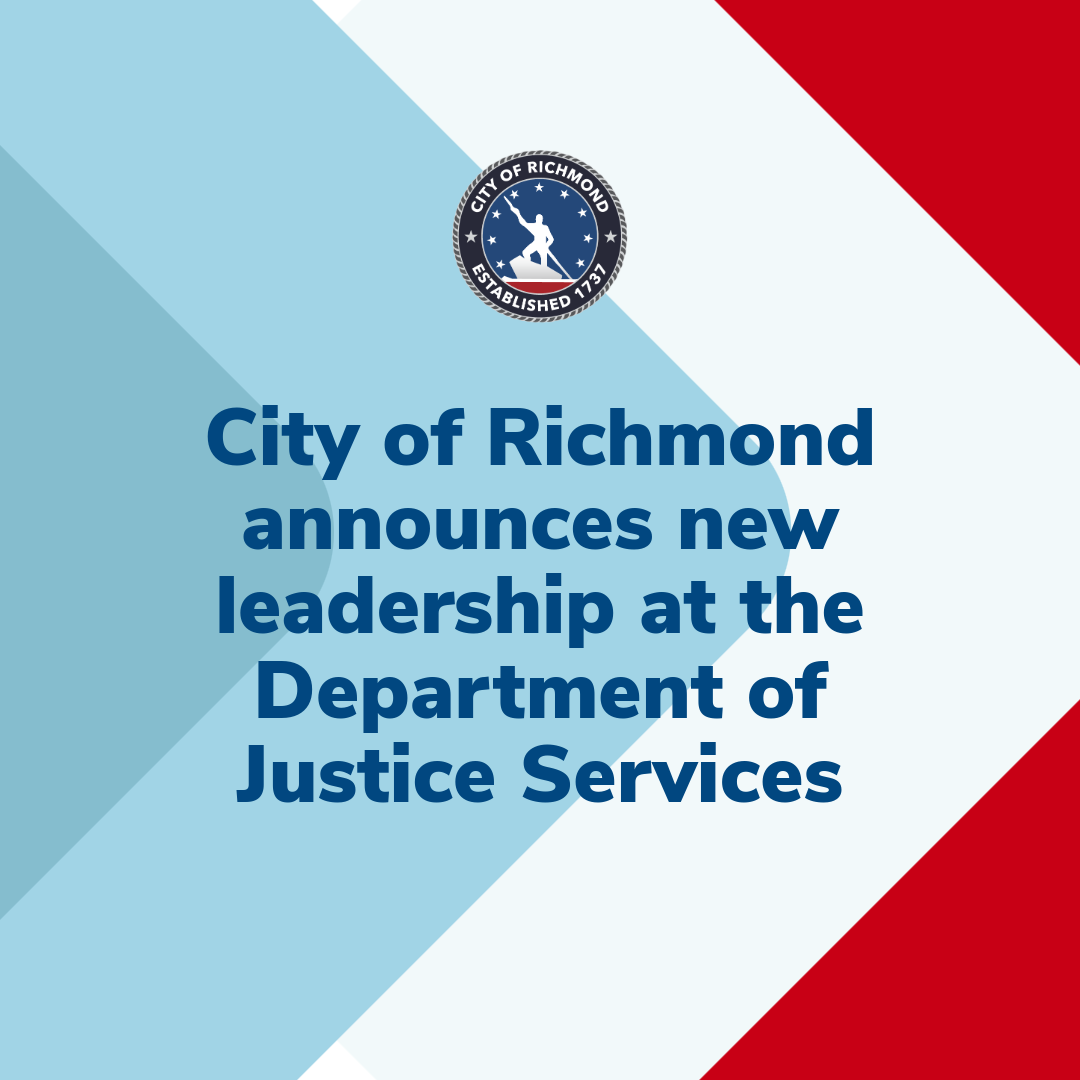 City of Richmond announces new leadership at the Department of Justice Services