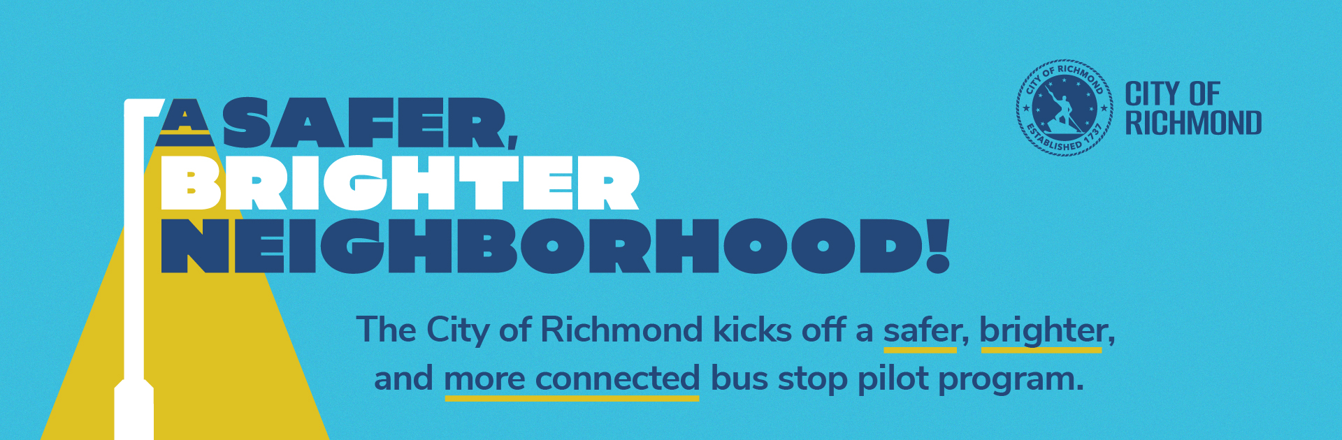 A Safer Brighter Neighborhood
