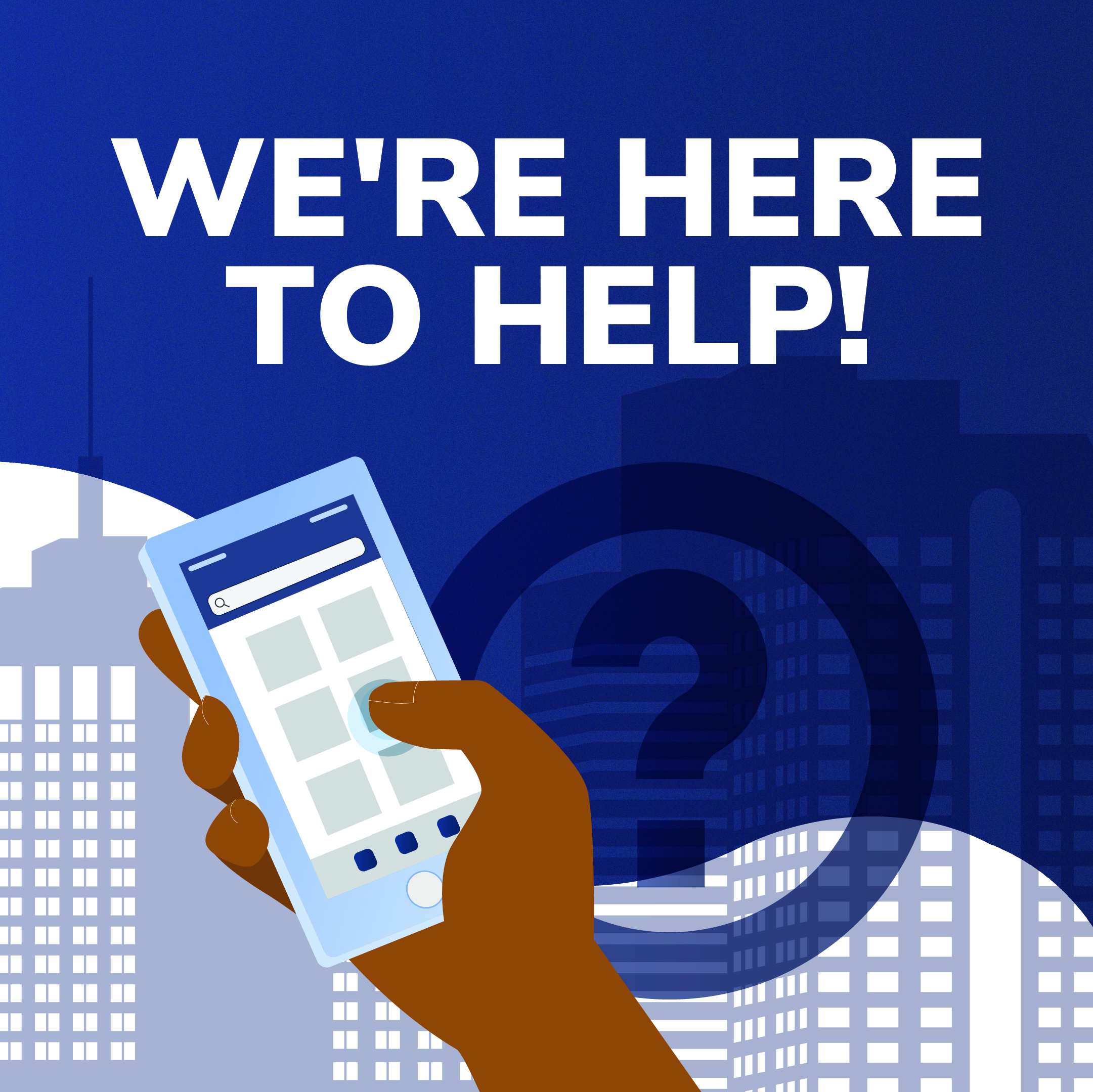 We're here to help | Richmond