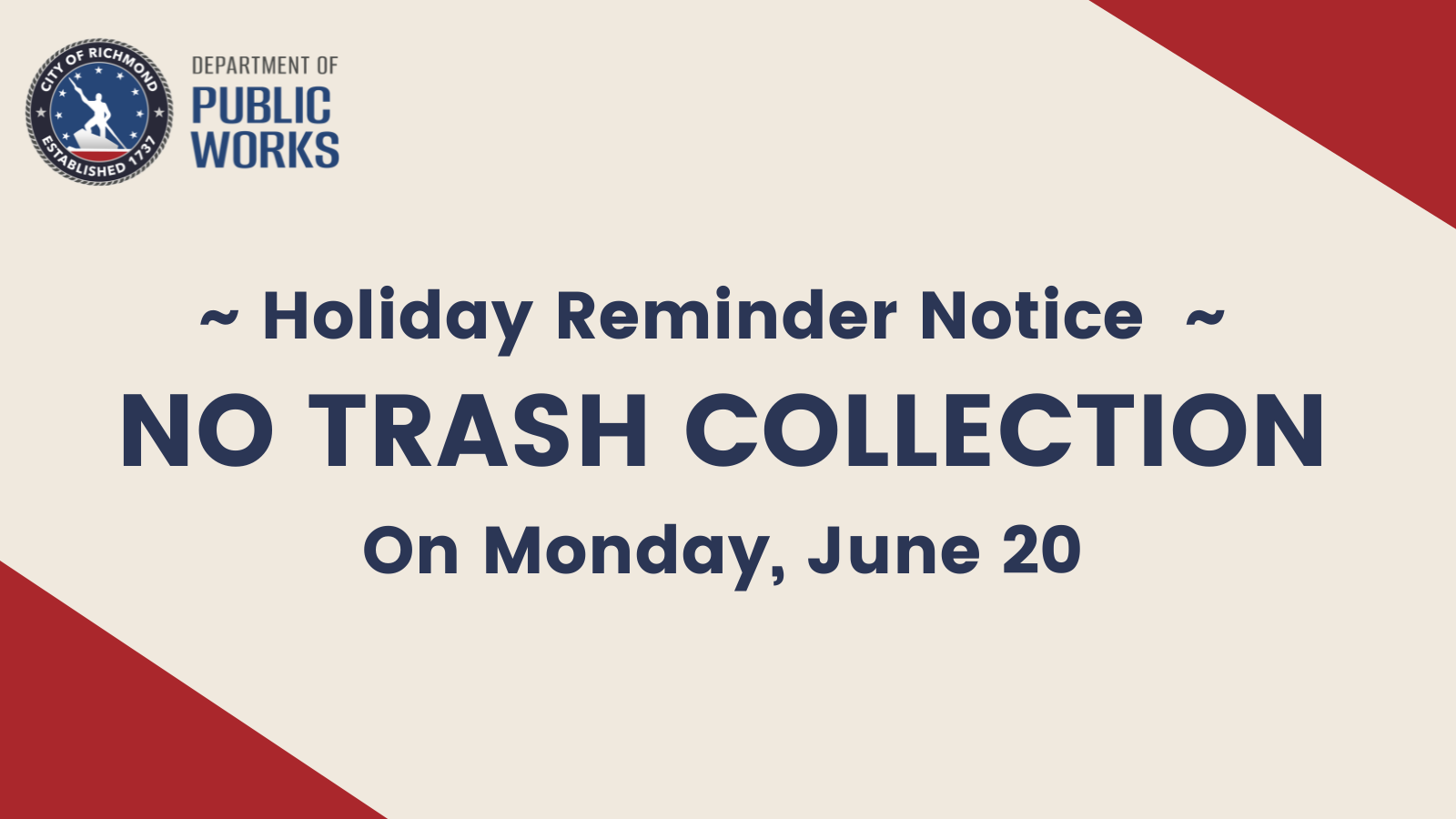 Holiday Reminder - No Trash Collection