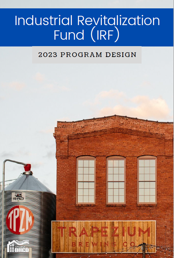 View of Trapezium Brewing Company with text: Industrial Revitalization Fund (IRF) 2023 Program Design