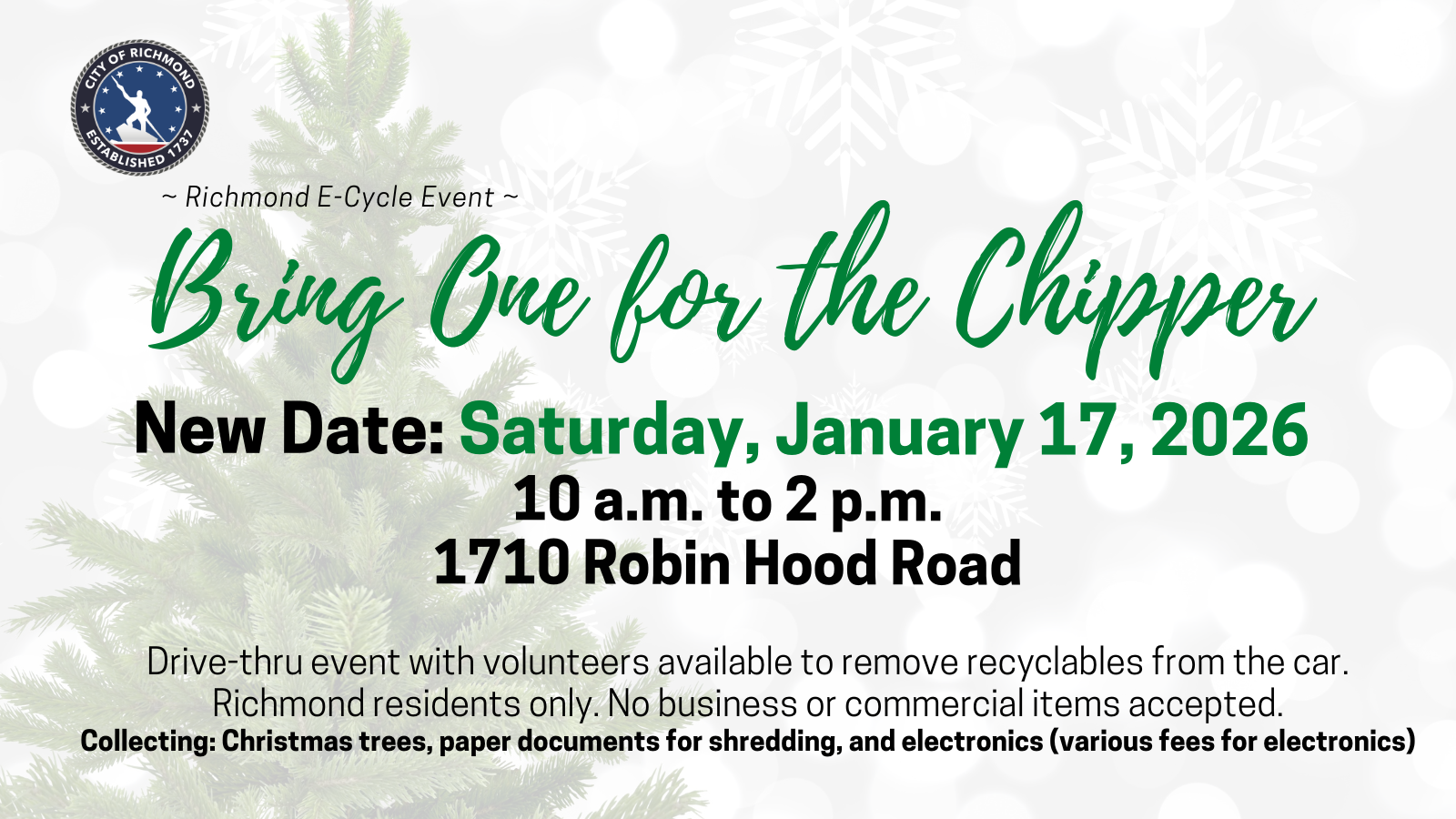 Image - New Date | Bring One for the Chipper Recycling Event - January 17 2026